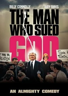 Человек, который судился с Богом / The Man Who Sued God (2001) фильм скачать через торрент в хорошем качестве