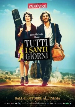 Каждый божий день / Tutti i santi giorni (2012) фильм скачать через торрент в хорошем качестве