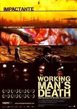 Смерть рабочего / Workingman's Death (2005) фильм скачать через торрент в хорошем качестве