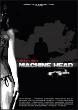 Дорожный убийца / Machine Head (2011) фильм скачать через торрент в хорошем качестве
