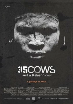 35 коров и автомат Калашникова / 35 Cows and a Kalashnikov (2014) фильм скачать через торрент в хорошем качестве