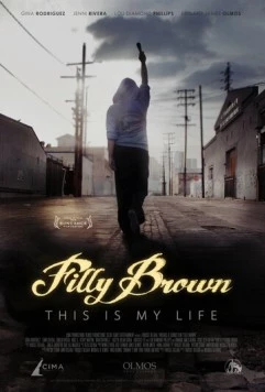 Филли Браун / Filly Brown (2012) фильм скачать через торрент в хорошем качестве