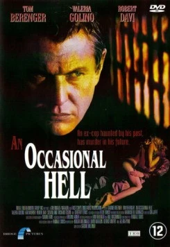 Неожиданный ад / An Occasional Hell (1996) фильм скачать через торрент в хорошем качестве