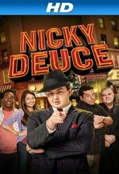 Никки Второй / Nicky Deuce (2013) фильм скачать через торрент в хорошем качестве