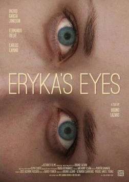 Глаза Эрики / Eryka's Eyes (2014) фильм скачать через торрент в хорошем качестве