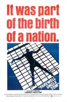 Прощай, дядя Том / Addio zio Tom (1971) фильм скачать через торрент в хорошем качестве