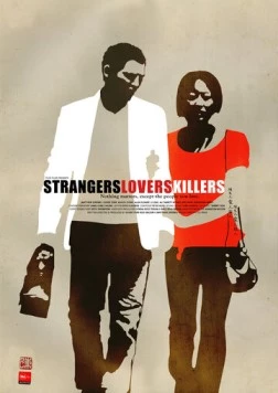 Незнакомцы, любовники, убийцы / Strangers Lovers Killers (2010) фильм скачать через торрент в хорошем качестве