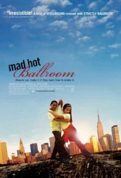 Сумасшедшие бальные танцы / Mad Hot Ballroom (2005) фильм скачать через торрент в хорошем качестве
