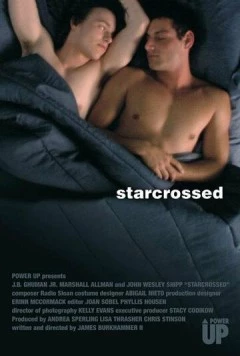 Под несчастливой звездой / Starcrossed (2005) фильм скачать через торрент в хорошем качестве