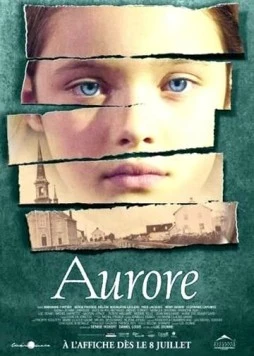 Аврора / Aurore (2005) фильм скачать через торрент в хорошем качестве