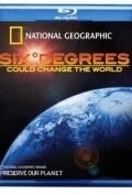 Шесть градусов могут изменить мир / Six Degrees Could Change the World (2008) фильм скачать через торрент в хорошем качестве