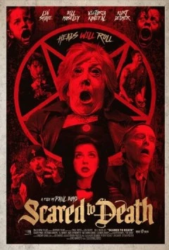 Напуганы до смерти / Scared to Death (2024) фильм скачать через торрент в хорошем качестве