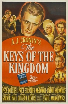 Ключи от царства небесного / The Keys of the Kingdom (1944) фильм скачать через торрент в хорошем качестве