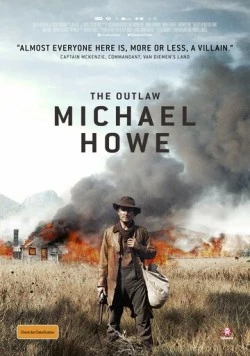Преступник Майкл Хоу / The Outlaw Michael Howe (2013) фильм скачать через торрент в хорошем качестве