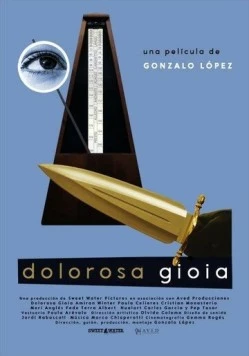 Сладкая боль / Dolorosa Gioia (2019) фильм скачать через торрент в хорошем качестве