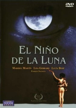 Лунный мальчик / El niño de la luna (1989) фильм скачать через торрент в хорошем качестве