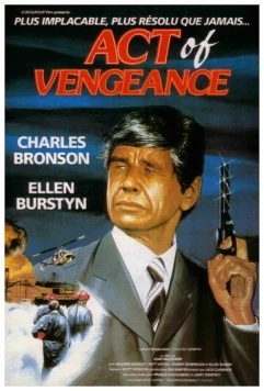 Акт возмездия / Act of Vengeance (1986) фильм скачать через торрент в хорошем качестве