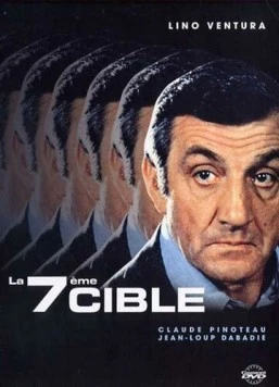 Седьмая мишень / La 7ème cible (1984) фильм скачать через торрент в хорошем качестве