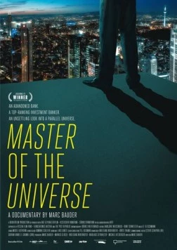 Банкир: Повелитель вселенной / Master of the Universe (2013) фильм скачать через торрент в хорошем качестве