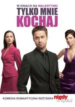 Ты только люби / Tylko mnie kochaj (2006) фильм скачать через торрент в хорошем качестве