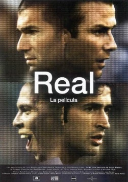 Реал Мадрид / Real, la película (2005) фильм скачать через торрент в хорошем качестве