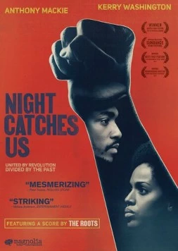 Ночь настигает нас / Night Catches Us (2010) фильм скачать через торрент в хорошем качестве