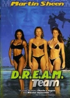 Команда «Ангелы» / D.R.E.A.M. Team (1999) фильм скачать через торрент в хорошем качестве