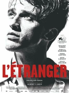 Посторонний / L'Étranger (2025) фильм скачать через торрент в хорошем качестве