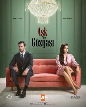 Любовь и слёзы / Ask ve Gözyasi (2025) сериал скачать через торрент в хорошем качестве
