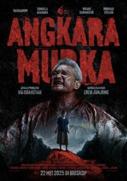 Безумие / Angkara Murka (2025) фильм скачать через торрент в хорошем качестве