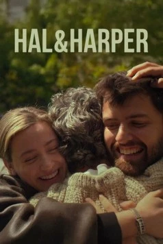 Хэл и Харпер / Hal & Harper (2025) фильм скачать через торрент в хорошем качестве