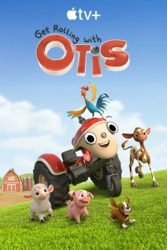 Трактор Отис / Get Rolling with Otis (2021) сериал мультфильм скачать через торрент в хорошем качестве