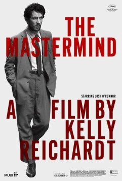 Вдохновитель / The Mastermind (2025) фильм скачать через торрент в хорошем качестве