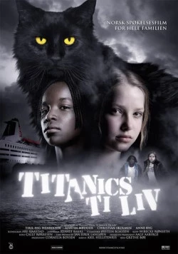 Десять жизней кота Титаника / Titanics ti liv (2007) фильм скачать через торрент в хорошем качестве