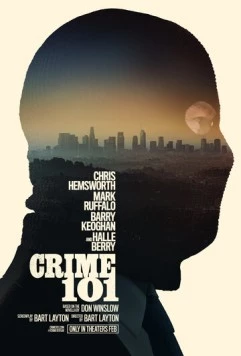 Ограбление в Лос-Анджелесе / Crime 101 (2026) фильм скачать через торрент в хорошем качестве