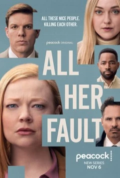 Во всём виновата она / All Her Fault (2025) сериал скачать через торрент в хорошем качестве