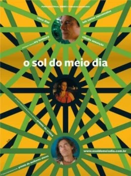 Полуденное солнце / O Sol do Meio Dia (2009) фильм скачать через торрент в хорошем качестве