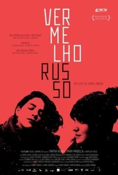 Красный русский / Vermelho Russo (2016) фильм скачать через торрент в хорошем качестве