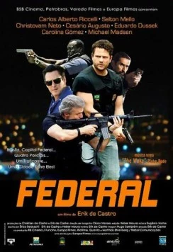 Федерал / Federal (2010) фильм скачать через торрент в хорошем качестве