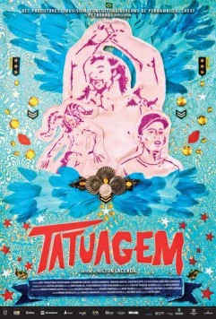 Татуировка / Tatuagem (2013) фильм скачать через торрент в хорошем качестве