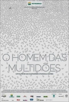 Человек из толпы / O Homem das Multidões (2013) фильм скачать через торрент в хорошем качестве