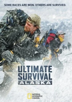 Экстремальное путешествие: Аляска / Ultimate Survival Alaska (2013) сериал скачать через торрент в хорошем качестве