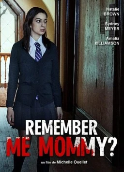 Помнишь меня, мамочка? / Daughter Dearest (2020) фильм скачать через торрент в хорошем качестве