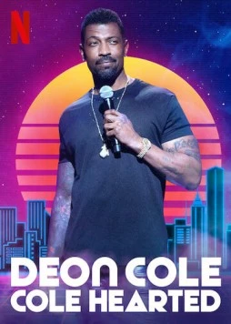 Дион Коул: Коулодное сердце / Deon Cole: Cole Hearted (2019) фильм скачать через торрент в хорошем качестве