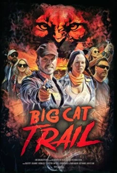 Тропа большой кошки / Big Cat Trail (2021) фильм скачать через торрент в хорошем качестве