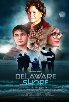 Побережье Делавэра / Delaware Shore (2017) фильм скачать через торрент в хорошем качестве