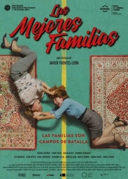 Лучшие семейства / Las mejores familias (2020) фильм скачать через торрент в хорошем качестве