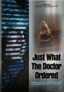 Скачать То, что доктор прописал / Just What the Doctor Ordered (2021) фильм через торрент на русском
