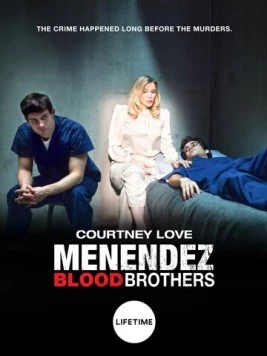 Менендес: Кровавые братья / Menendez: Blood Brothers (2017) фильм скачать через торрент в хорошем качестве
