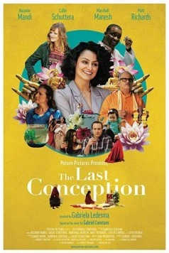 Последнее зачатие / The Last Conception (2020) фильм скачать через торрент в хорошем качестве